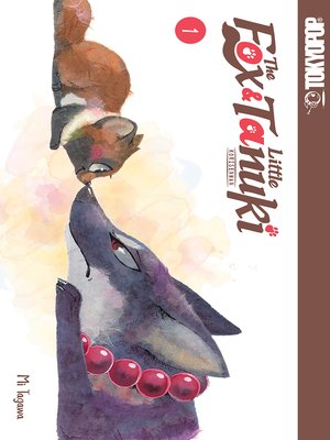 cover image of The Fox & Little Tanuki, Volume 1